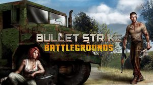Bullet Strike Battlegrounds